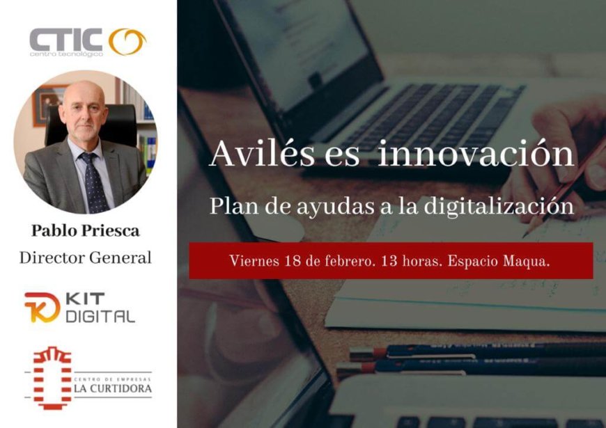 Avilés es innovación: Kit digital. Plan de ayudas a la digitalización Avilés es innovación: Kit digital. Plan de ayudas a la digitalización