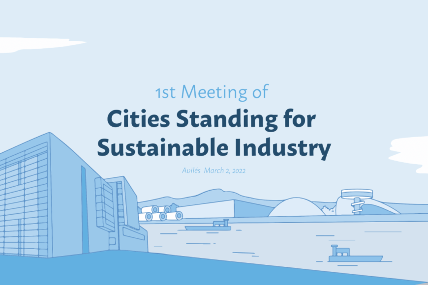 Primer encuentro de ciudades europeas por la industria sostenible Primer encuentro de ciudades europeas por la industria sostenible