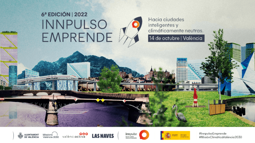 VI encuentro de alcaldes con la innovación: Innpulso Emprende VI encuentro de alcaldes con la innovación: Innpulso Emprende