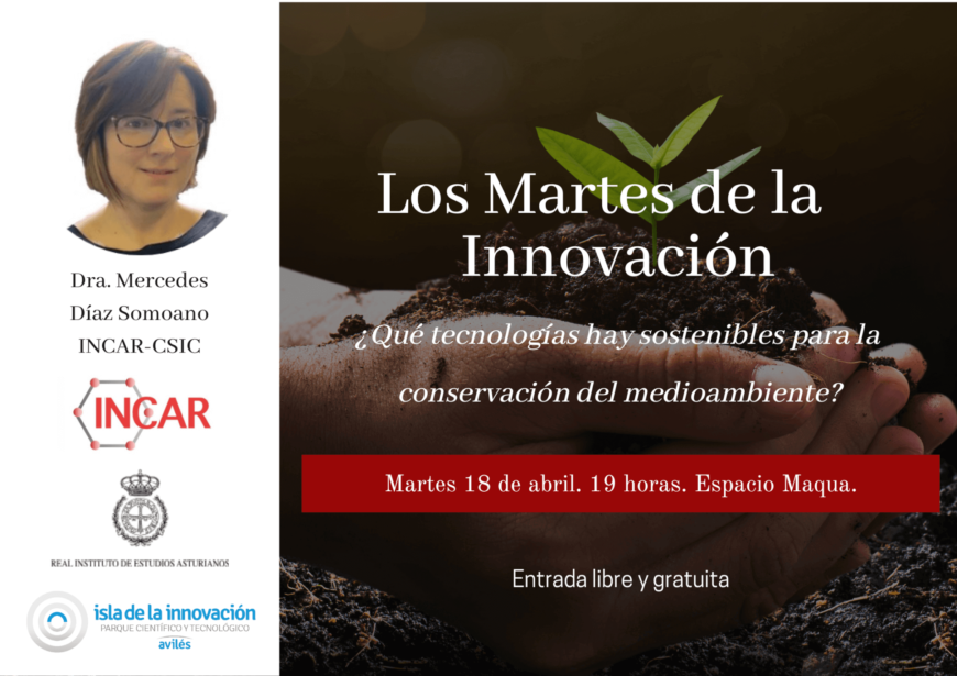 Los Martes de la Innovación. ¿Qué tecnologías hay sostenibles para la conservación del medioambiente? Los Martes de la Innovación. ¿Qué tecnologías hay sostenibles para la conservación del medioambiente?