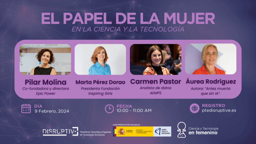 El Papel de la Mujer en la Ciencia y la Tecnología El Papel de la Mujer en la Ciencia y la Tecnología