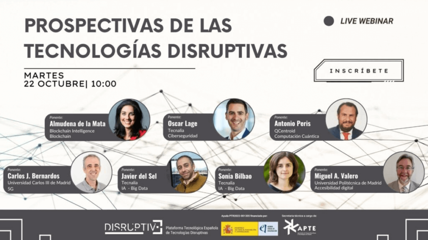 Webinar Prospectivas de las Tecnologías Disruptivas Webinar Prospectivas de las Tecnologías Disruptivas