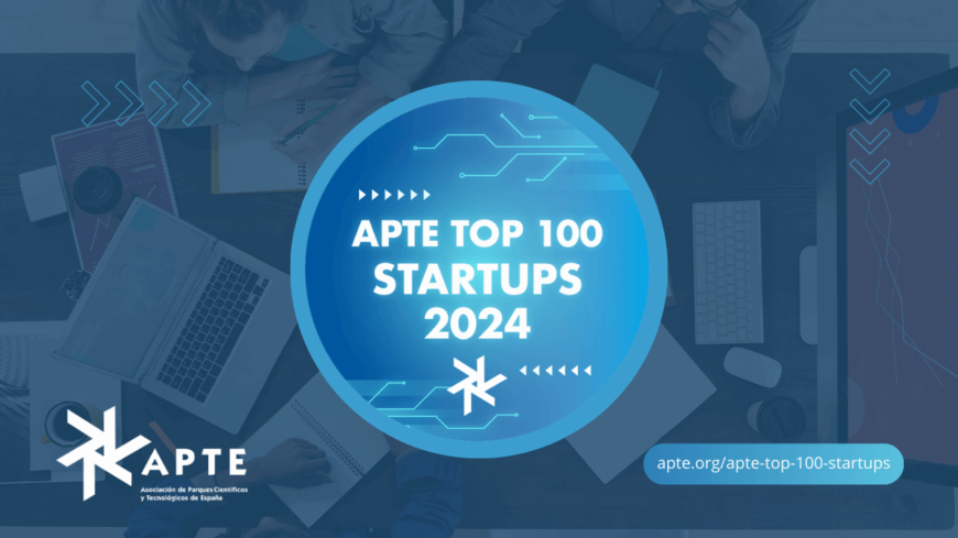 APTE Presentación TOP 100 Startups 2024 APTE Presentación TOP 100 Startups 2024