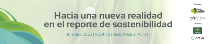 Hacia una nueva realidad en el reporte de sostenibilidad Hacia una nueva realidad en el reporte de sostenibilidad