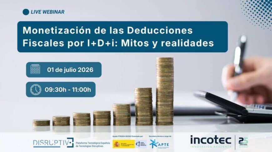 Monetización de las deducciones fiscales por I+D+I Monetización de las deducciones fiscales por I+D+I